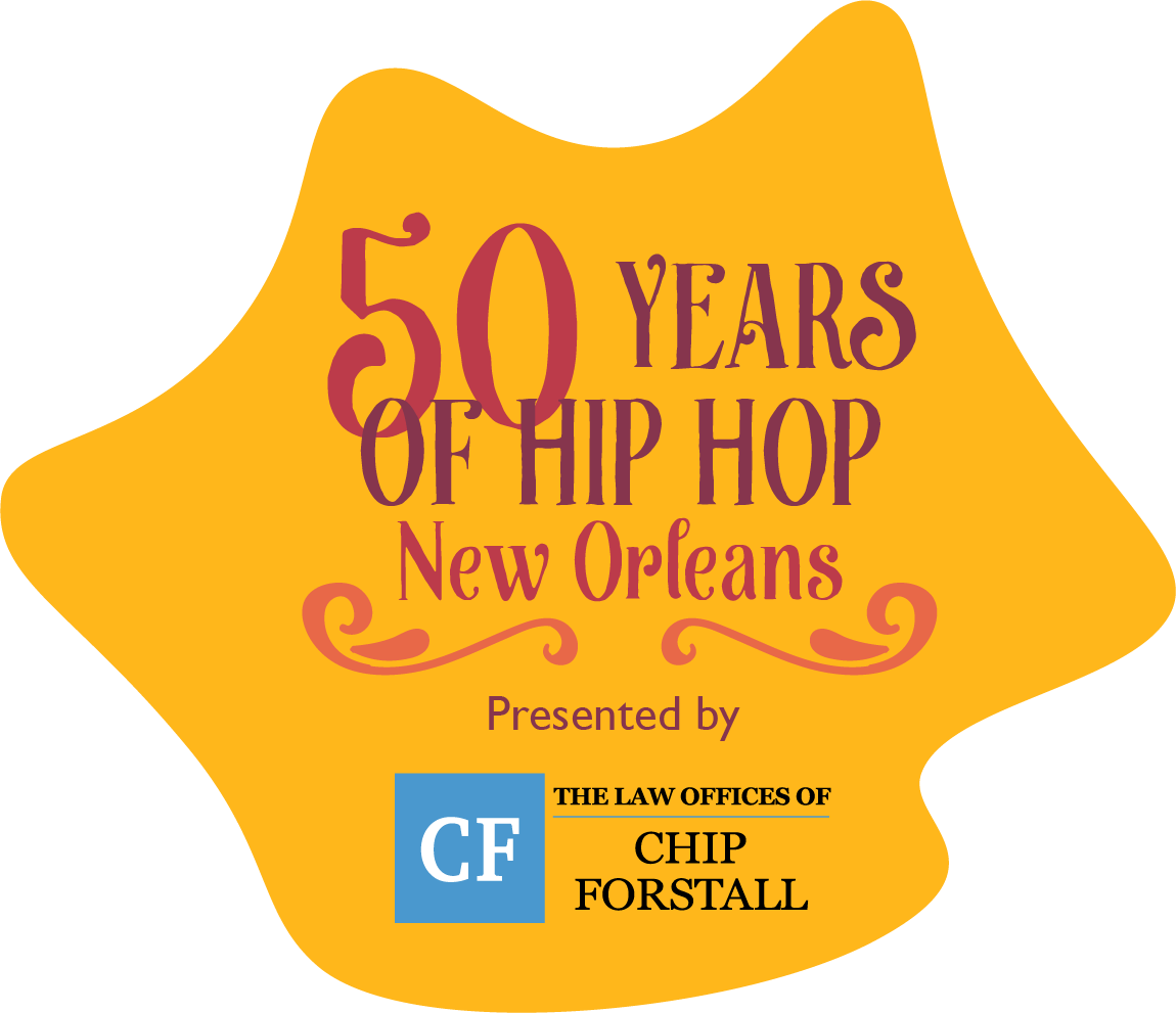 50 YEARS OF HIP HOP NEW ORLEANS